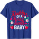 Daddy of A Berry Sweet One Strawberry Baby First Birthday T-Shirt - T-Shirt | Royal