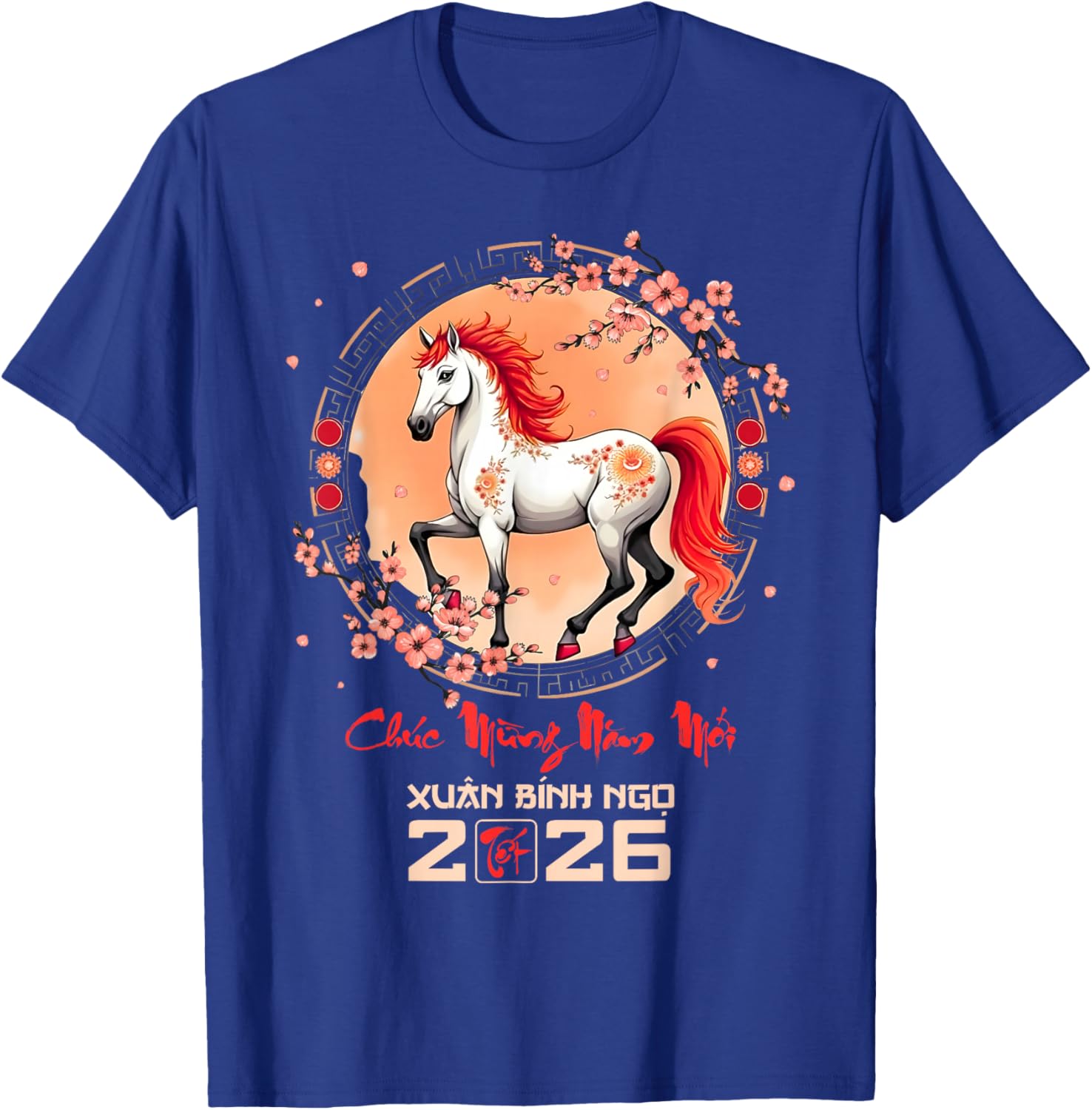 TET 2026 Vietnamese Year Horse Zodiac Lunar Chinese New Year T-Shirt - T-Shirt | Royal