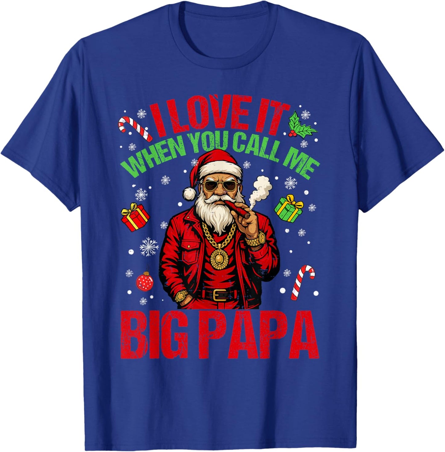 Christmas I Love It When You Call Me Big Papa Santa Pajamas T-Shirt - T-Shirt | Royal