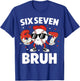 Six Seven Bruh Valentines Baseball Kids 67 Valentine Boys T-Shirt - T-Shirt | Royal