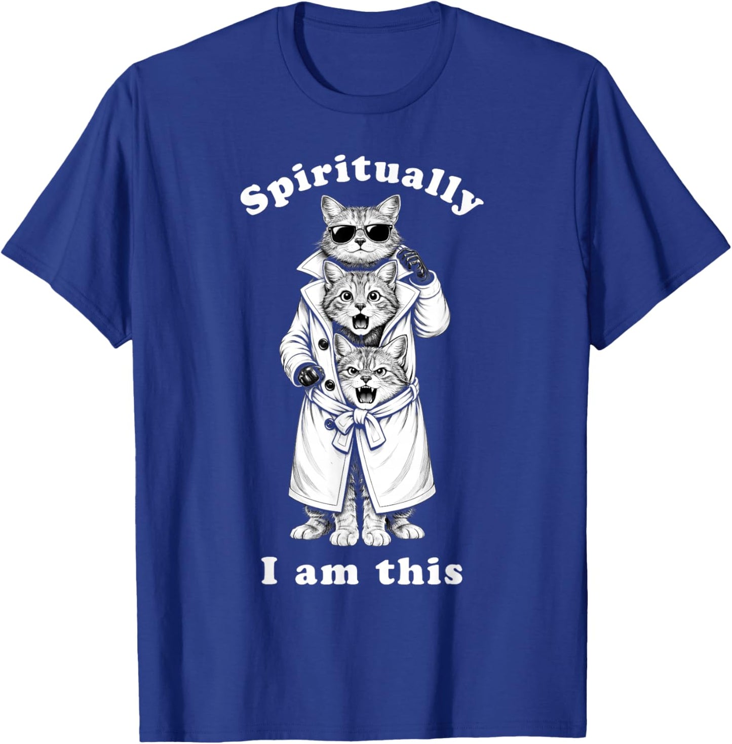 Funny Cats in Trench Coat Chaotic Feral Relatable Meme Cute T-Shirt - T-Shirt | Royal