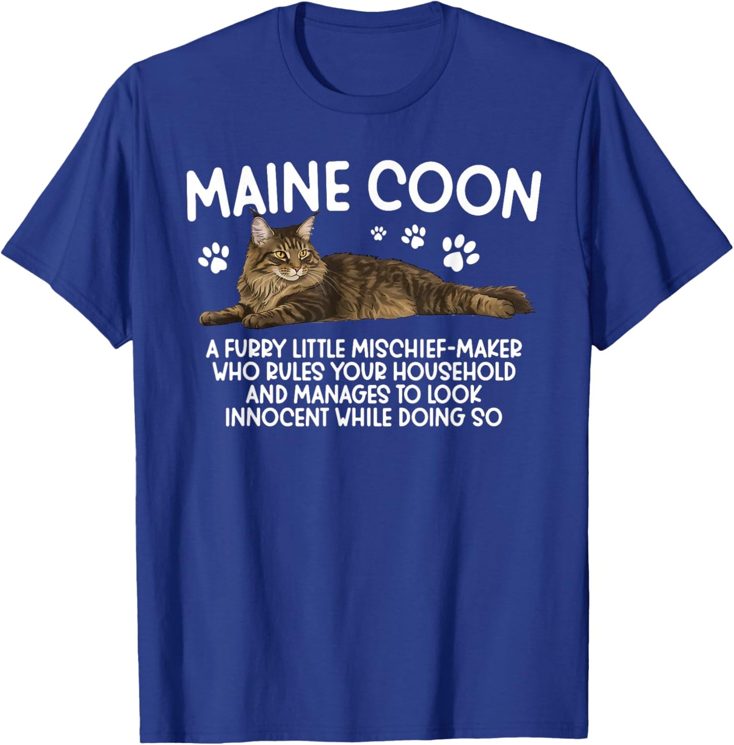 Funny Maine Coon Owner Maine Coon Cat Lover T-Shirt - T-Shirt | Royal