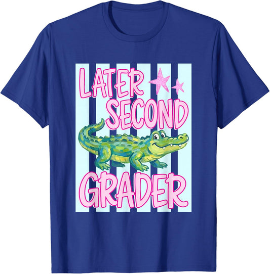 Pink Striped Later Second Grader End of School Year Teacher T-Shirt - T-Shirt | Royal