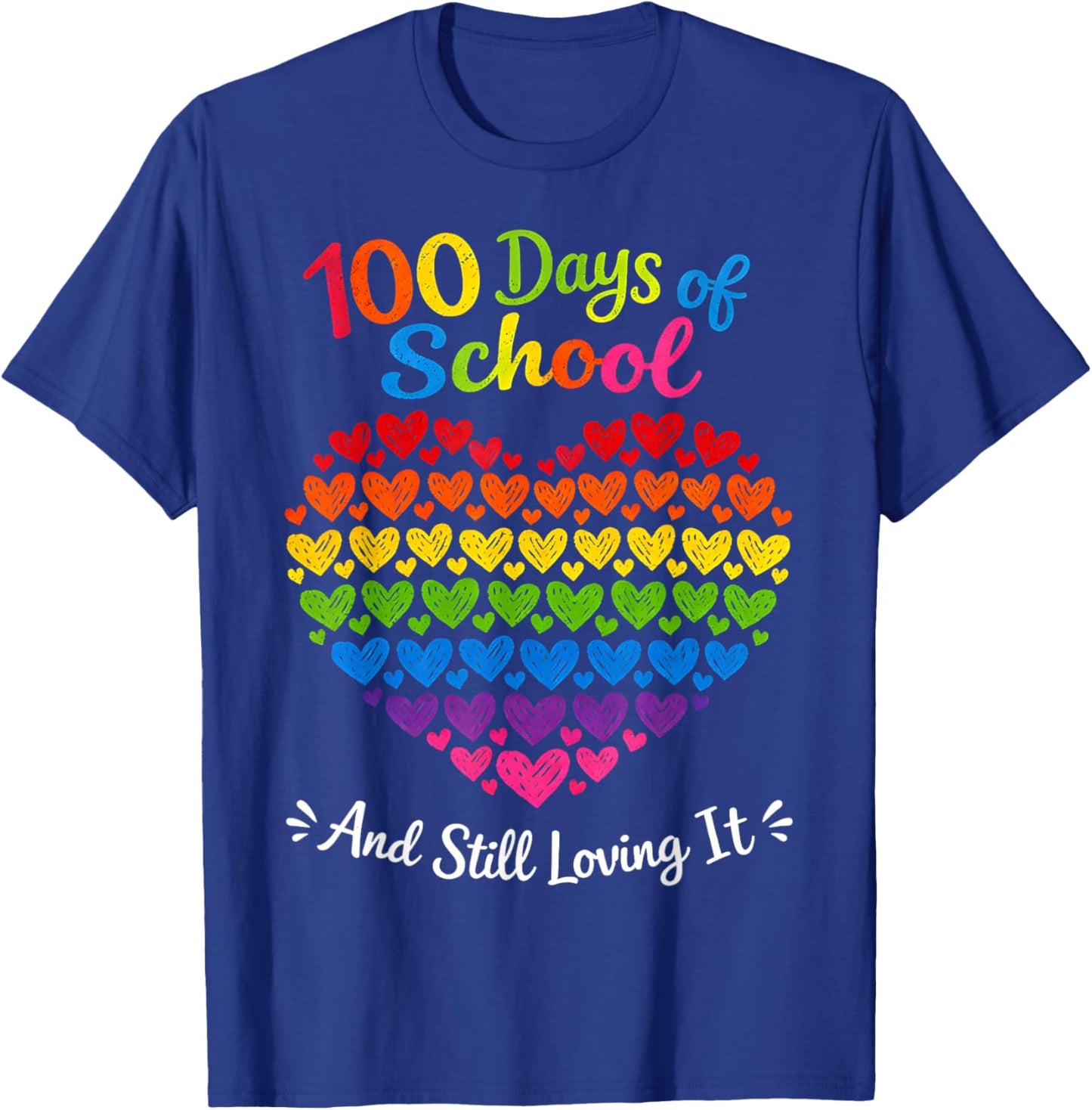 Vintage 100 Days School Still Loving It Rainbow Hearts T-Shirt - T-Shirt | Royal
