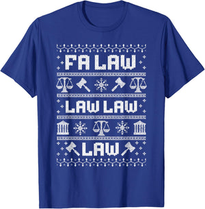 FA Law Law Lawyer Christmas Ugly Attorney Coworker Law Grad T-Shirt - T-Shirt | Royal