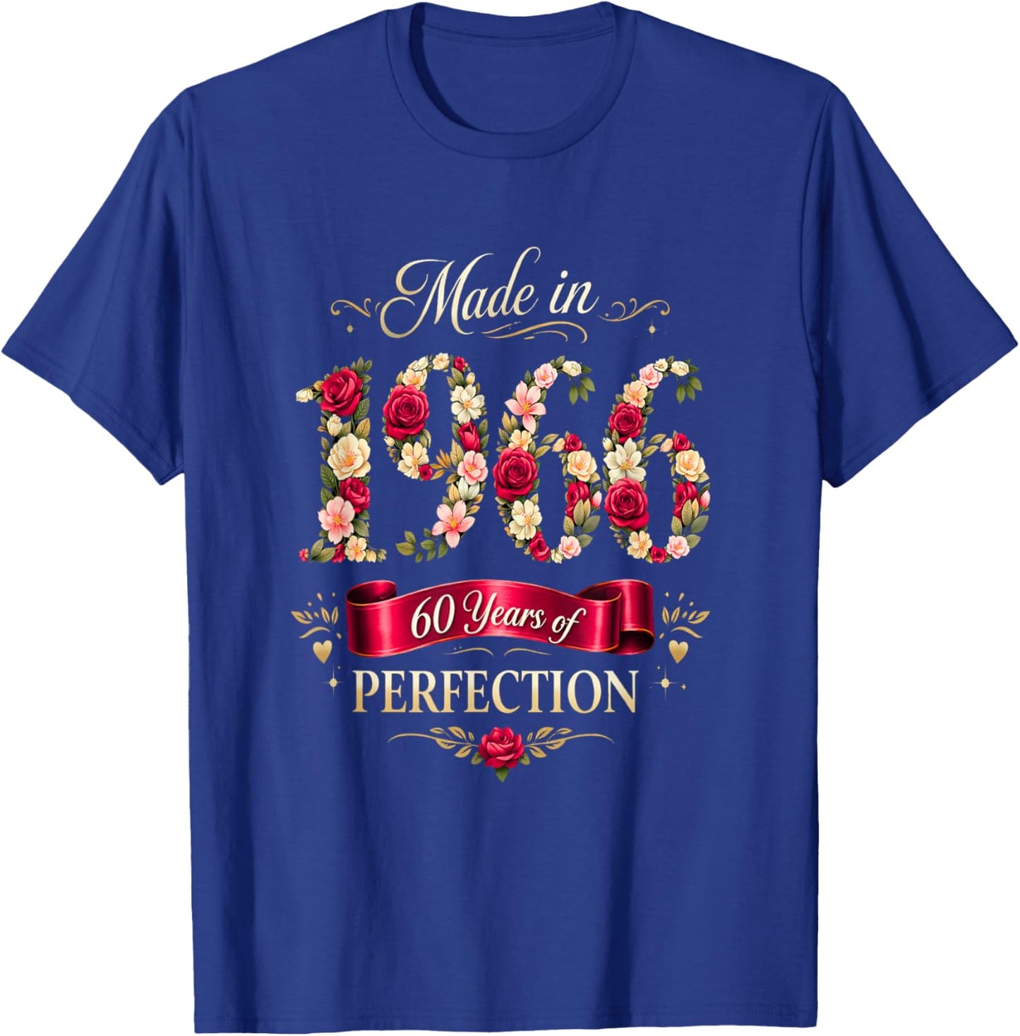60 Year Old Made-in 1966 Floral 60th Birthday Cute T-Shirt - T-Shirt | Royal