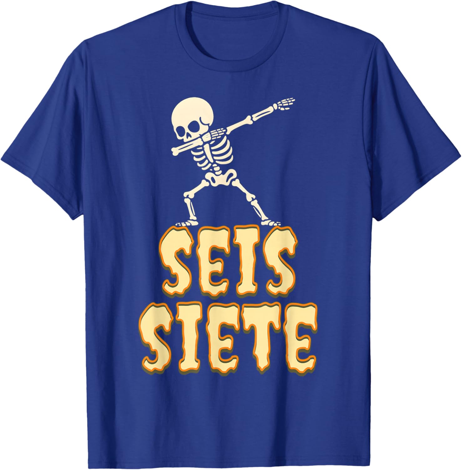 SEIS Siete Spanish Halloween 67 Boys Kids Six Seven Espanol T-Shirt - T-Shirt | Royal