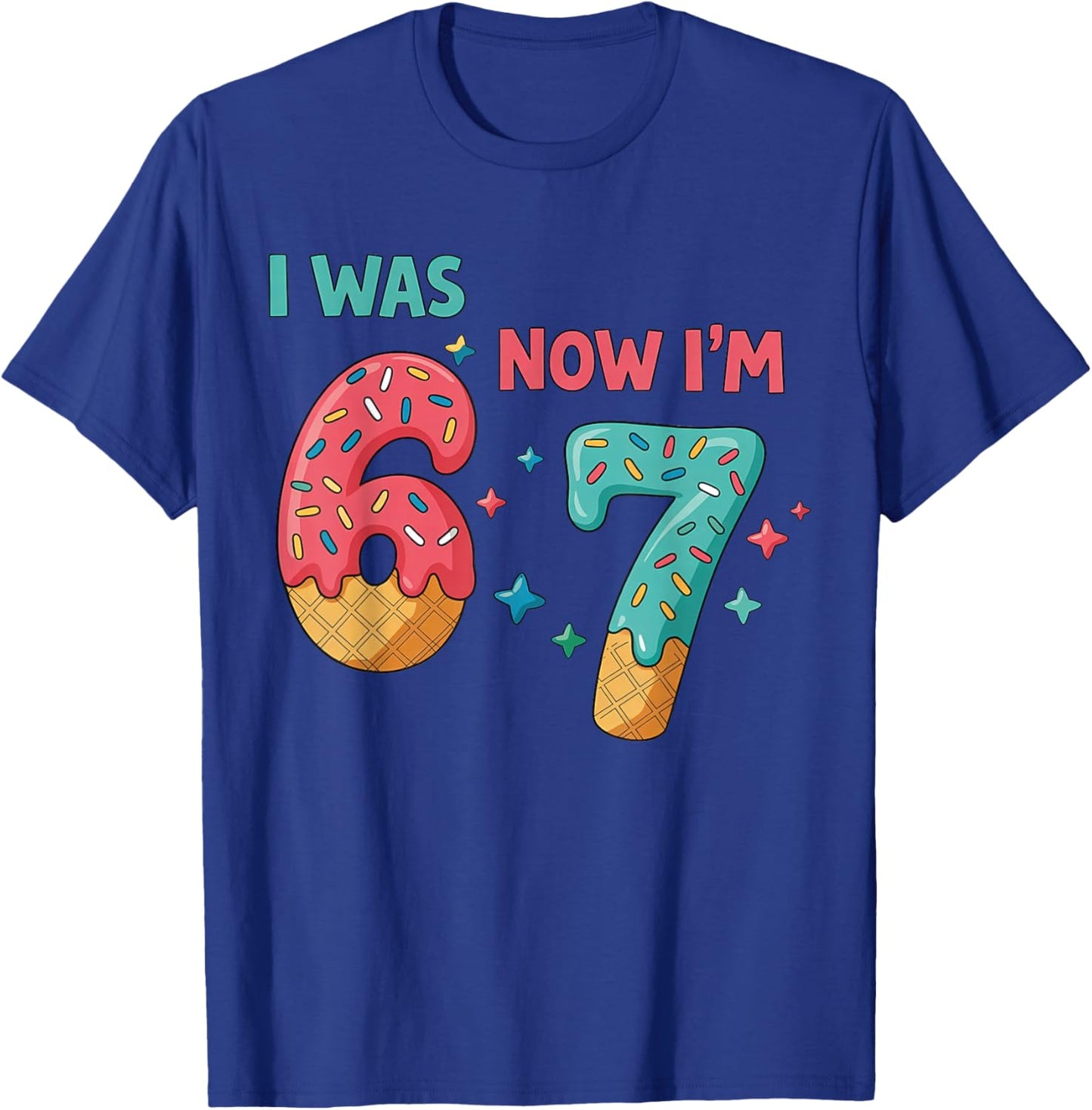 7 Year Old Birthday I was 6 Now I'm 7 Ice Cream Drip T-Shirt - T-Shirt | Royal