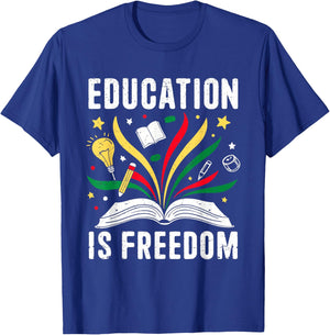 Education is Freedom Books Black History Teacher Kids T-Shirt - T-Shirt | Royal