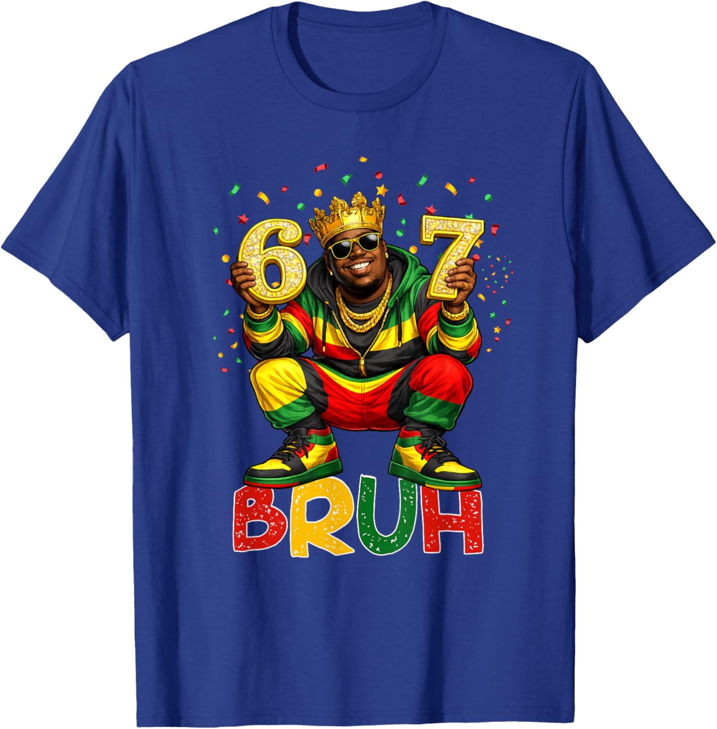 Six Seven Bruh 67 Black History African American Men Boy T-Shirt - T-Shirt | Royal