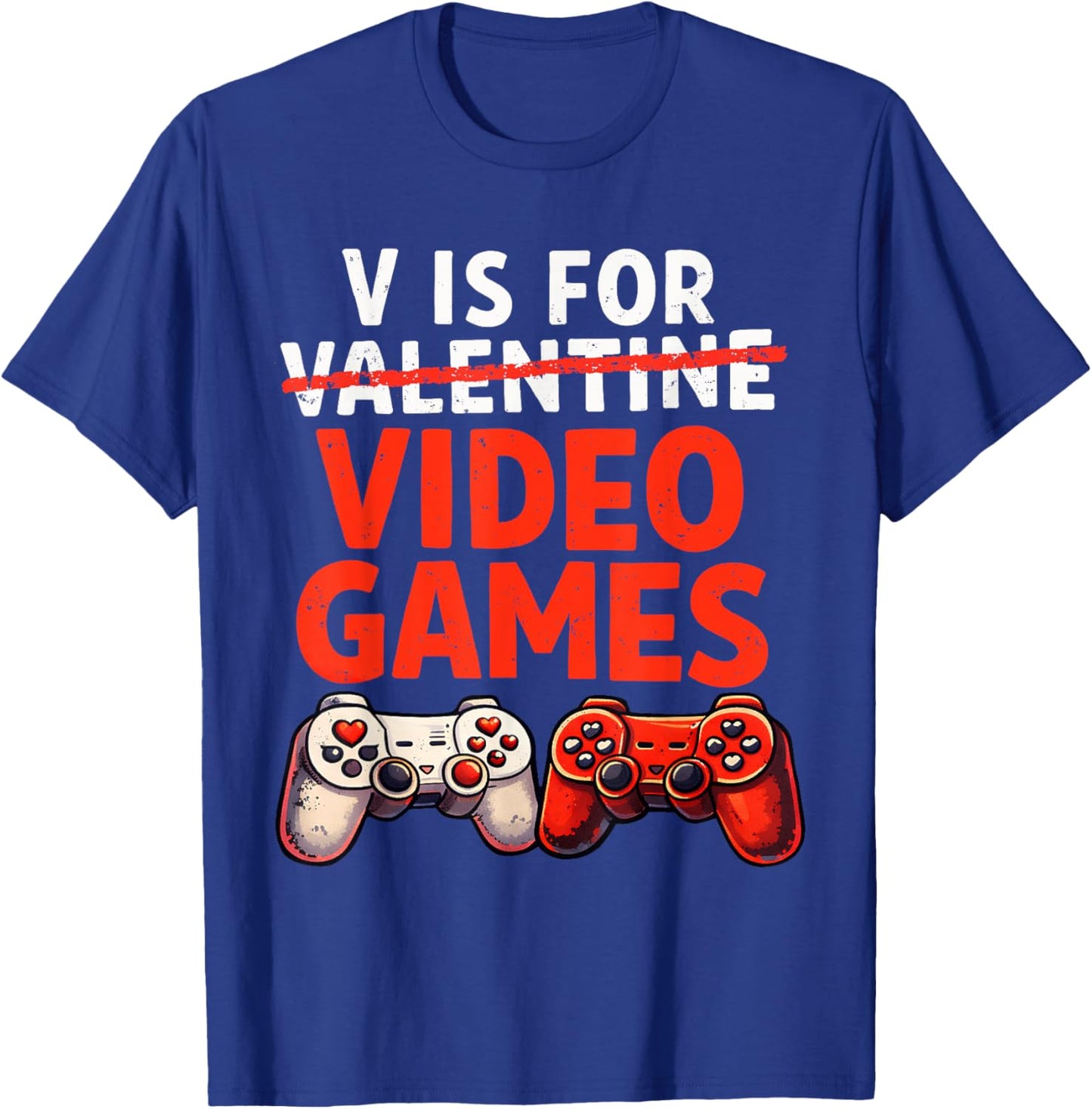 Gamer Valentine V is for Video Games Valentines Day Boys T-Shirt - T-Shirt | Royal