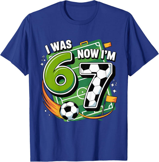 I was 6 Now Im 7 Soccer Football 7th Birthday Boy Kids T-Shirt - T-Shirt | Royal