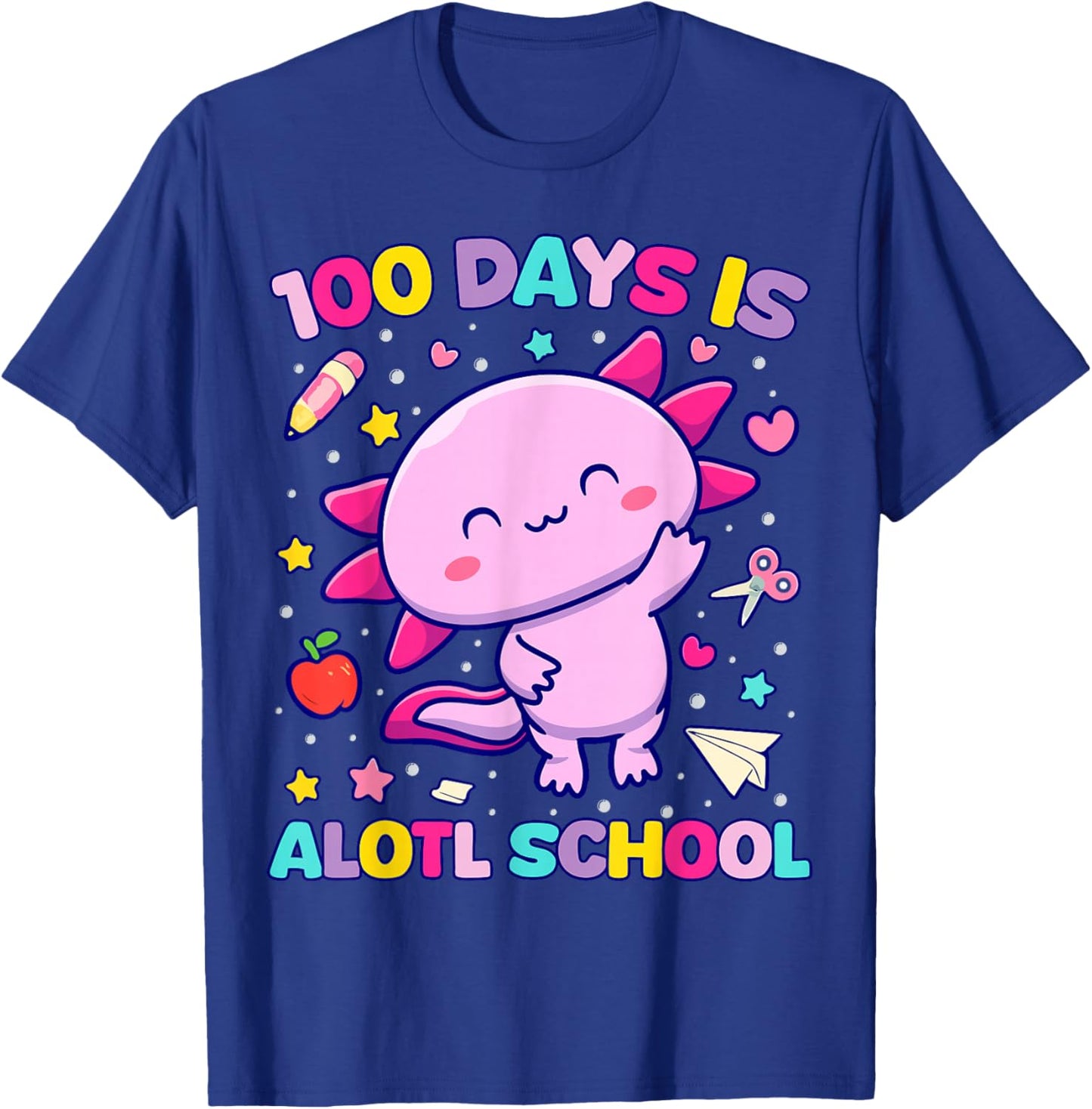 100 Days is Alotl School Axolotl Teacher Student T-Shirt - T-Shirt | Royal
