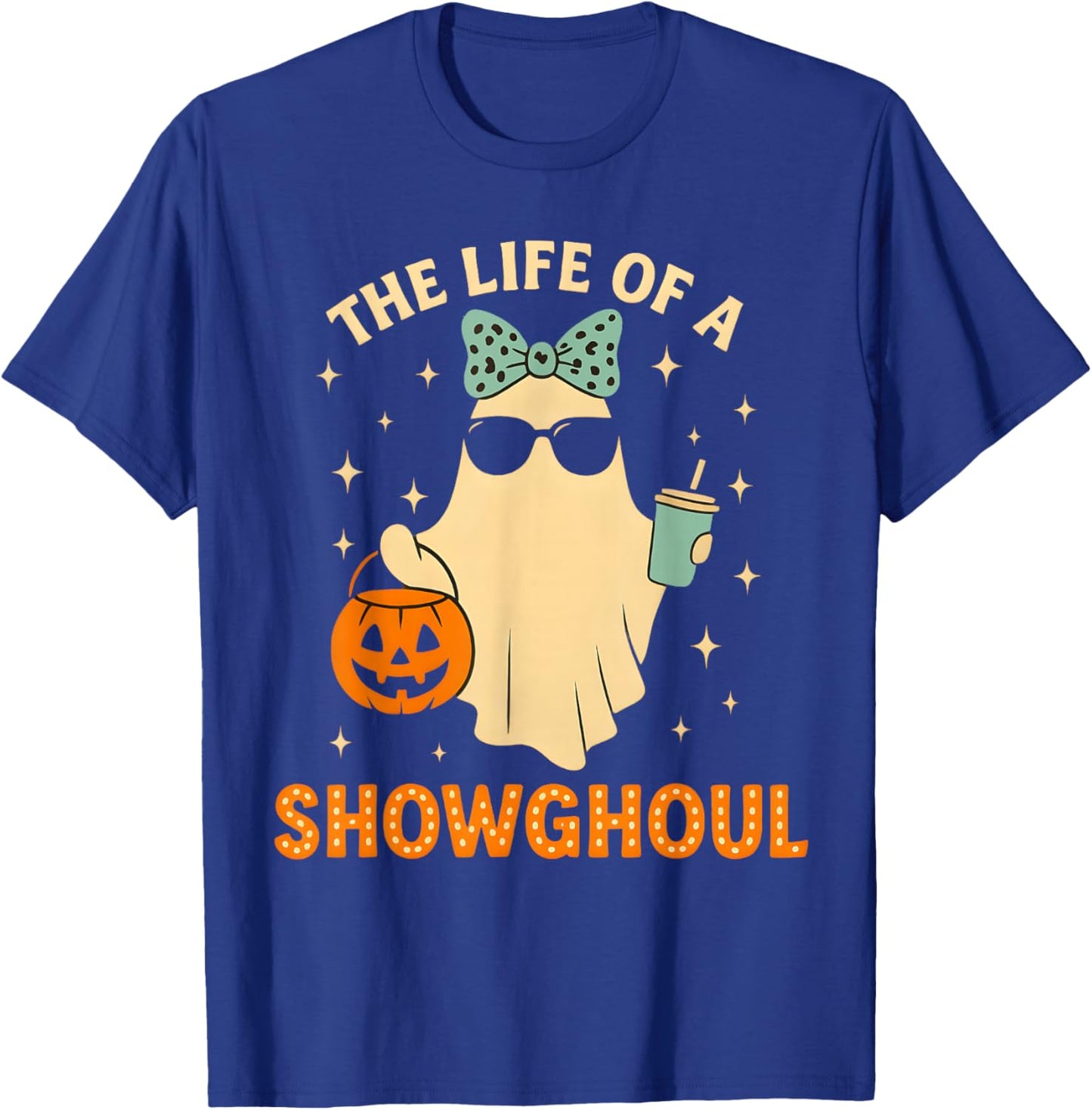 Cute Life of A Showghoul Ghost Retro Halloween Spooky Girls T-Shirt - T-Shirt | Royal
