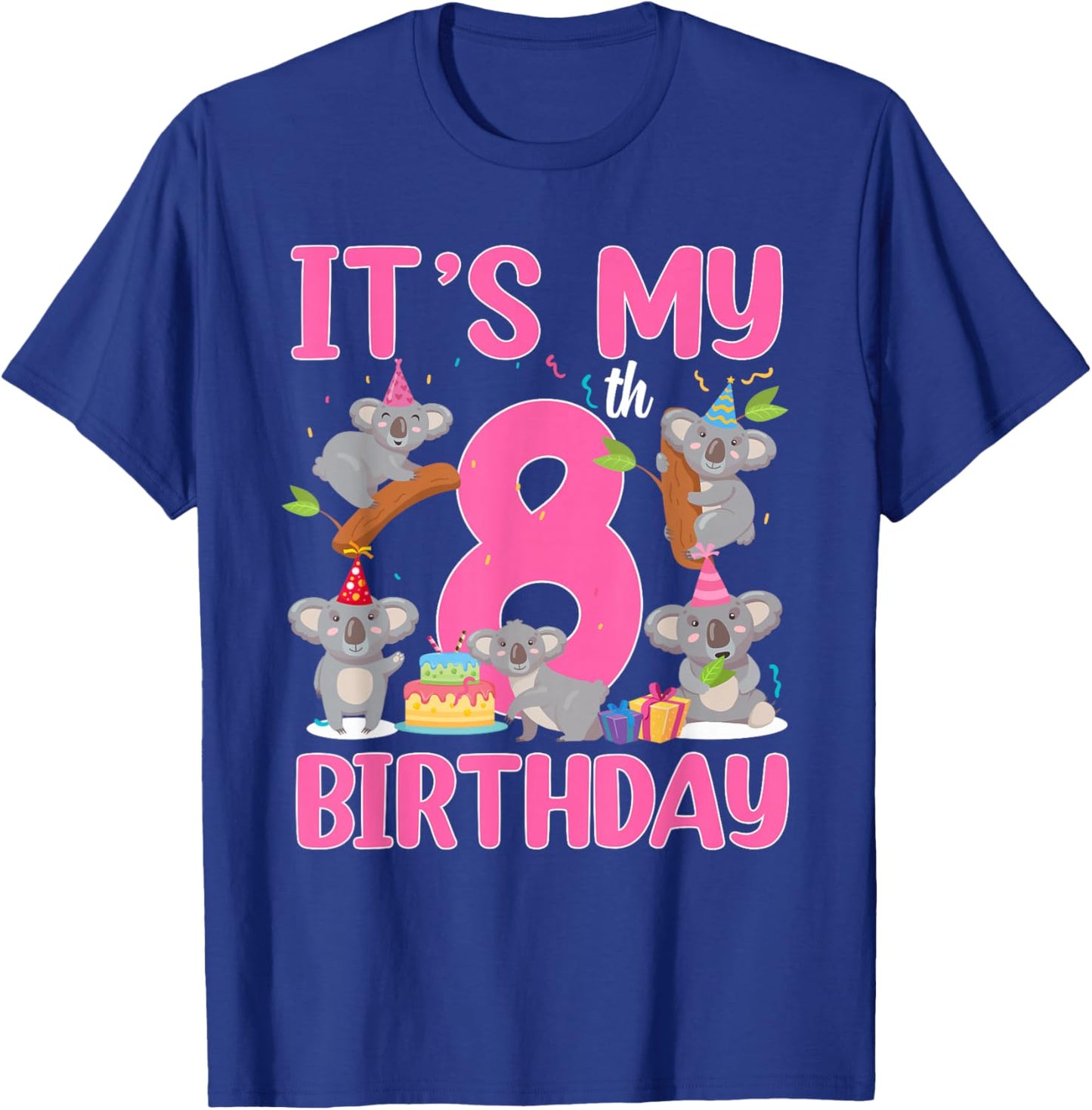 8 Year Old Birthday Girl 8th Birthday Koala Theme Party T-Shirt - T-Shirt | Royal