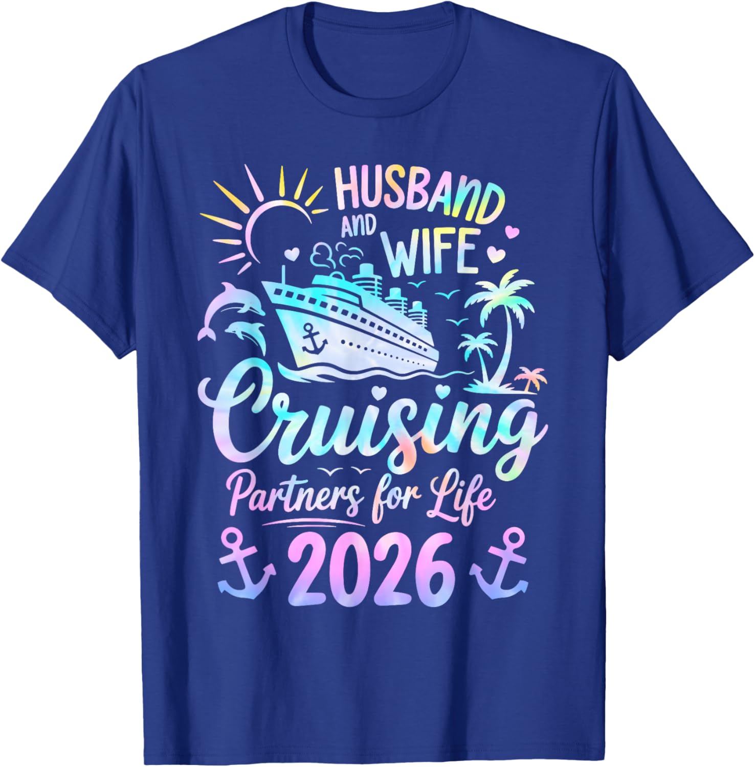 Husband and Wife Cruise 2026 Vacation Couple Cruise Cruising T-Shirt - T-Shirt | Royal