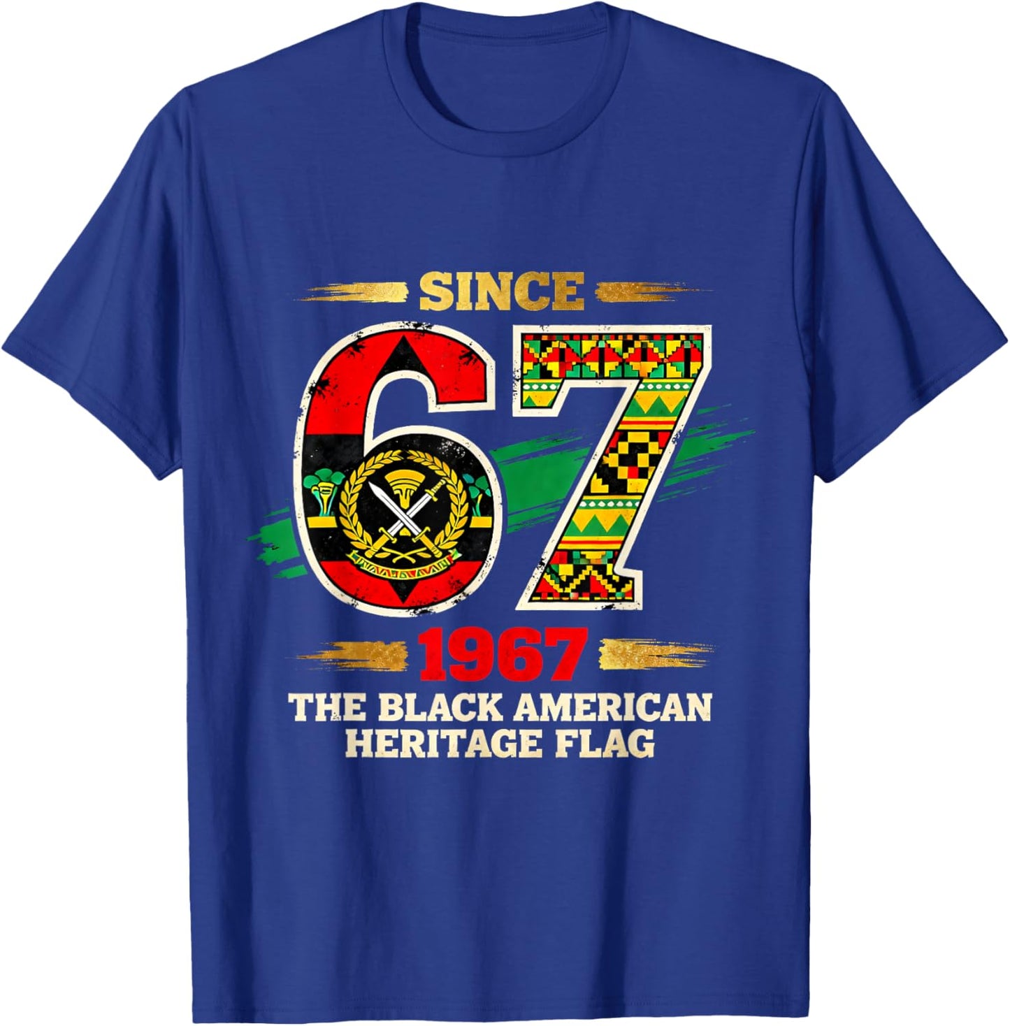 67 Since 1967 Black American Heritage Pride Flag T-Shirt - T-Shirt | Royal