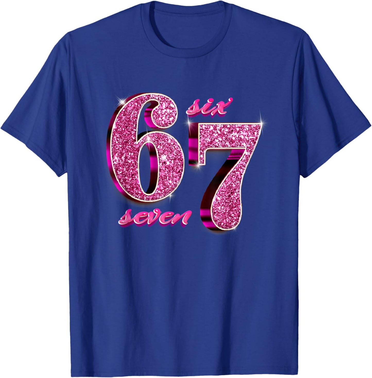 Funny Girls Pink Coquette 67 Six Seven Meme Brainrot T-Shirt - T-Shirt | Royal