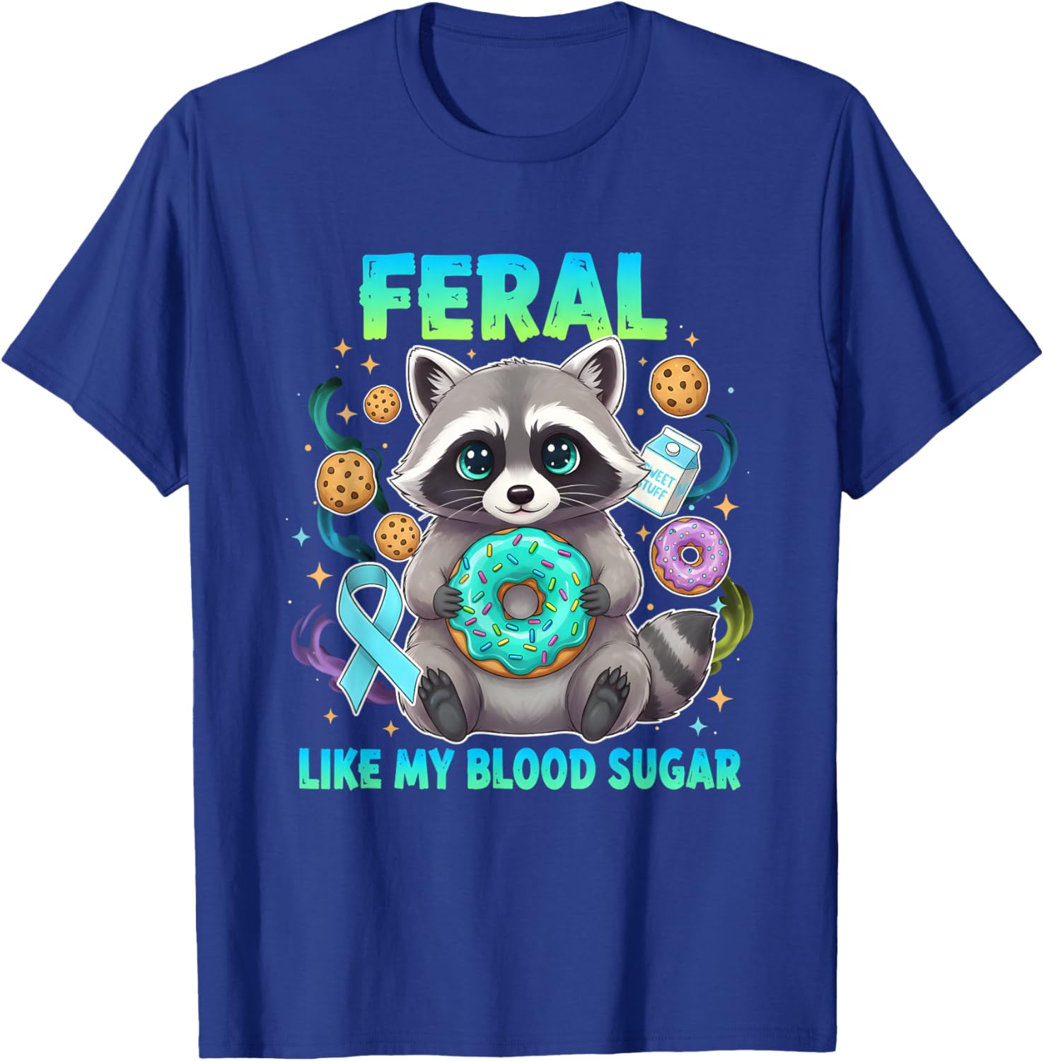 Feral Like My Blood Sugar Raccoon Donuts Diabetes Awareness T-Shirt - T-Shirt | Royal
