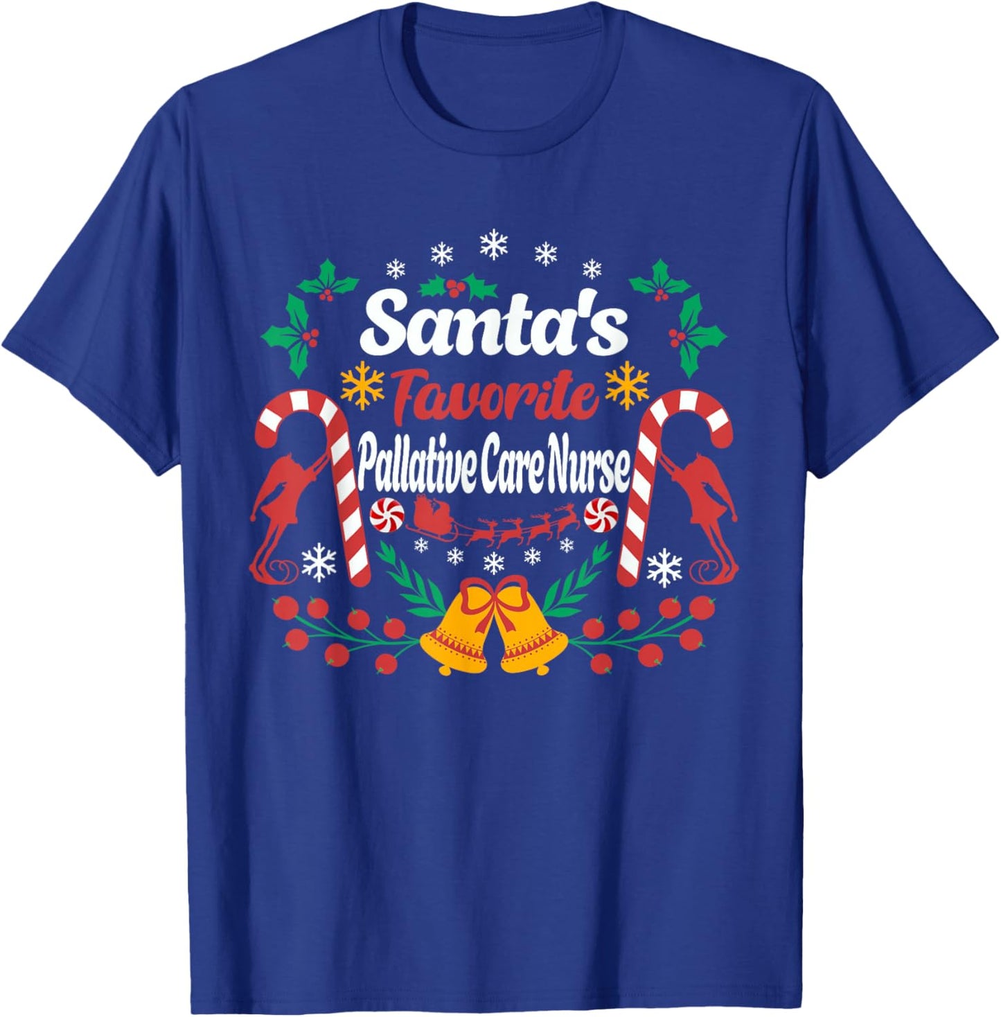 Santa's Favorite Palliative Care Nurse Fun Christmas Season T-Shirt - T-Shirt | Royal