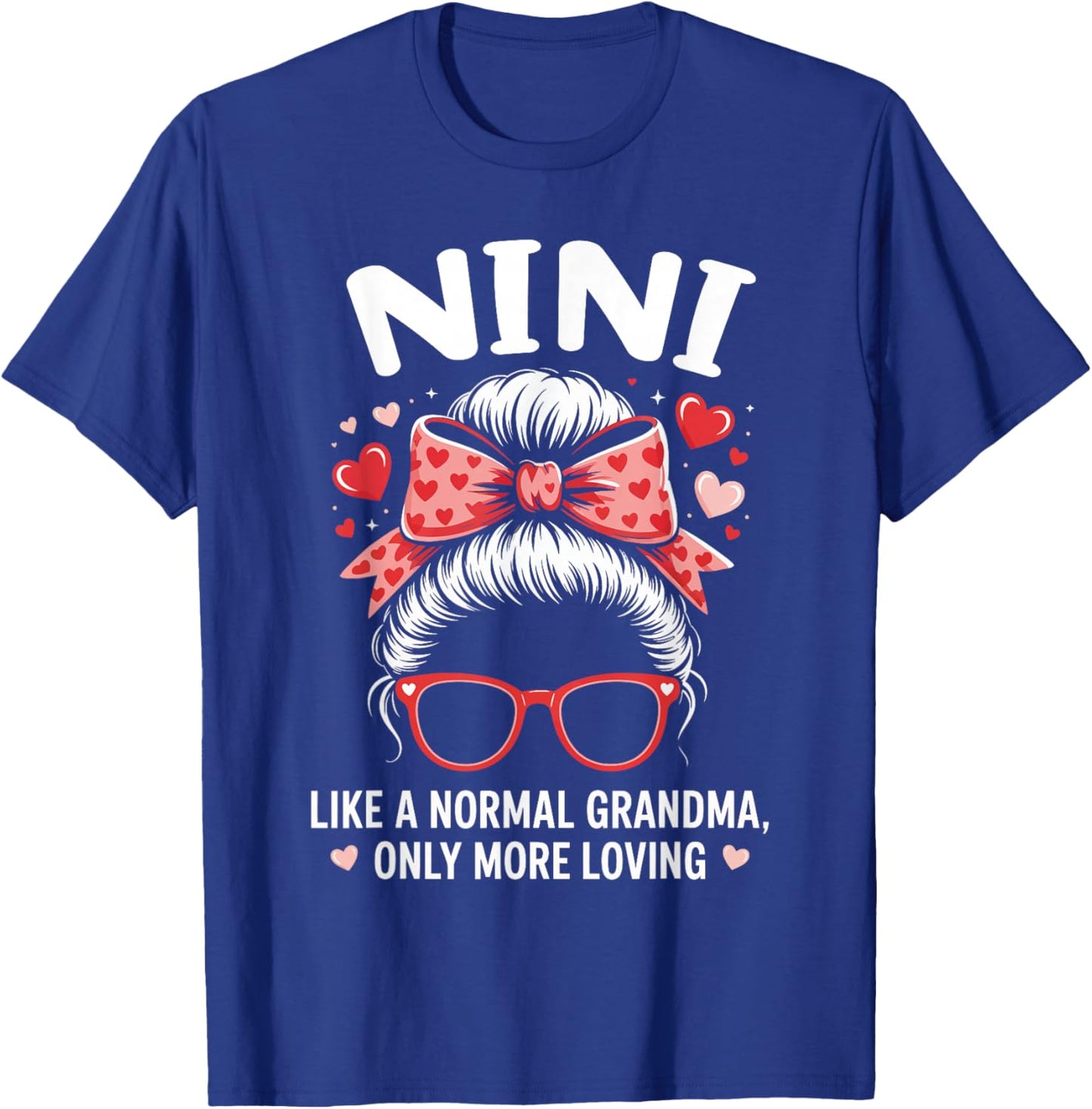 NINI Valentine Quote for Loving Grandma with Cute Bow T-Shirt - T-Shirt | Royal