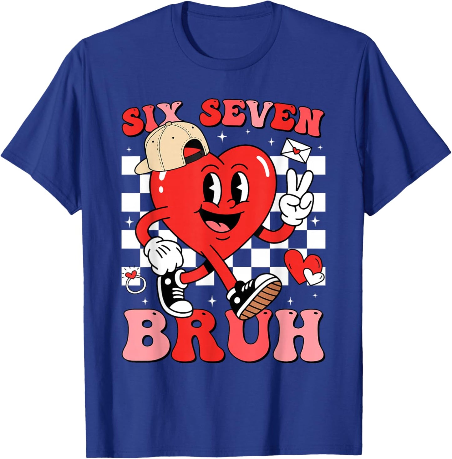 Funny 6 7 Meme Heart Six Seven Bruh 67 Valentine’s Day T-Shirt - T-Shirt | Royal