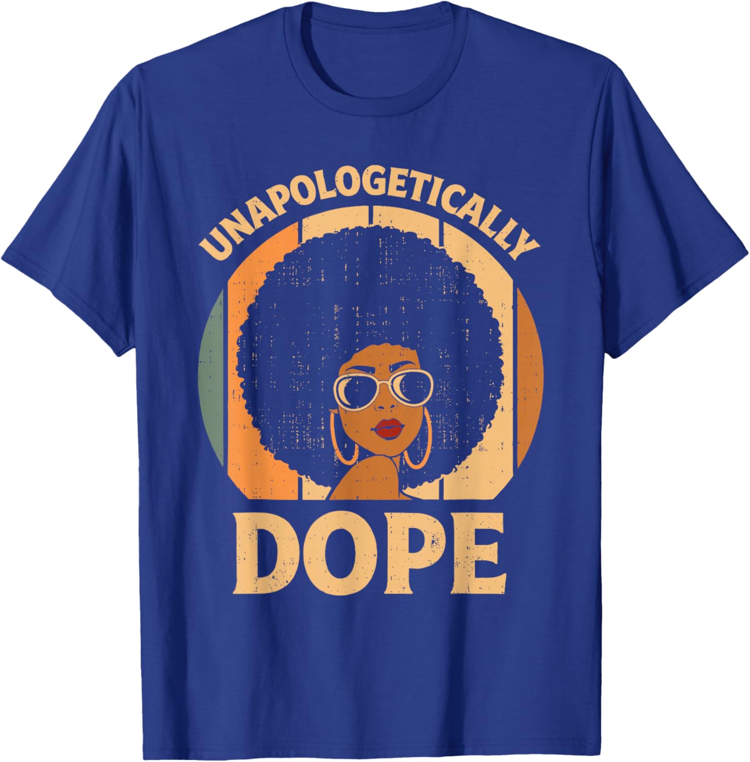 Unapologetically Dope Black History Melanin Afro Women Girls T-Shirt - T-Shirt | Royal