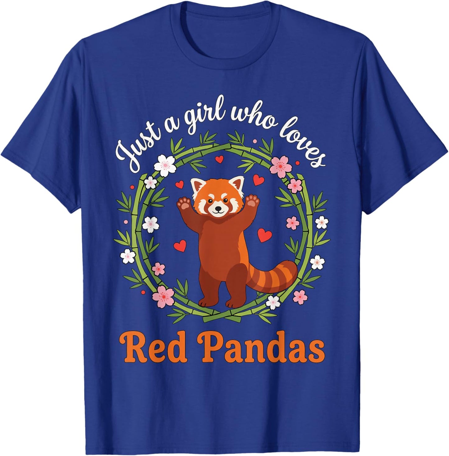Just A Girl Who Loves Red Pandas Cute Zoo Animal Bamboo T-Shirt - T-Shirt | Royal