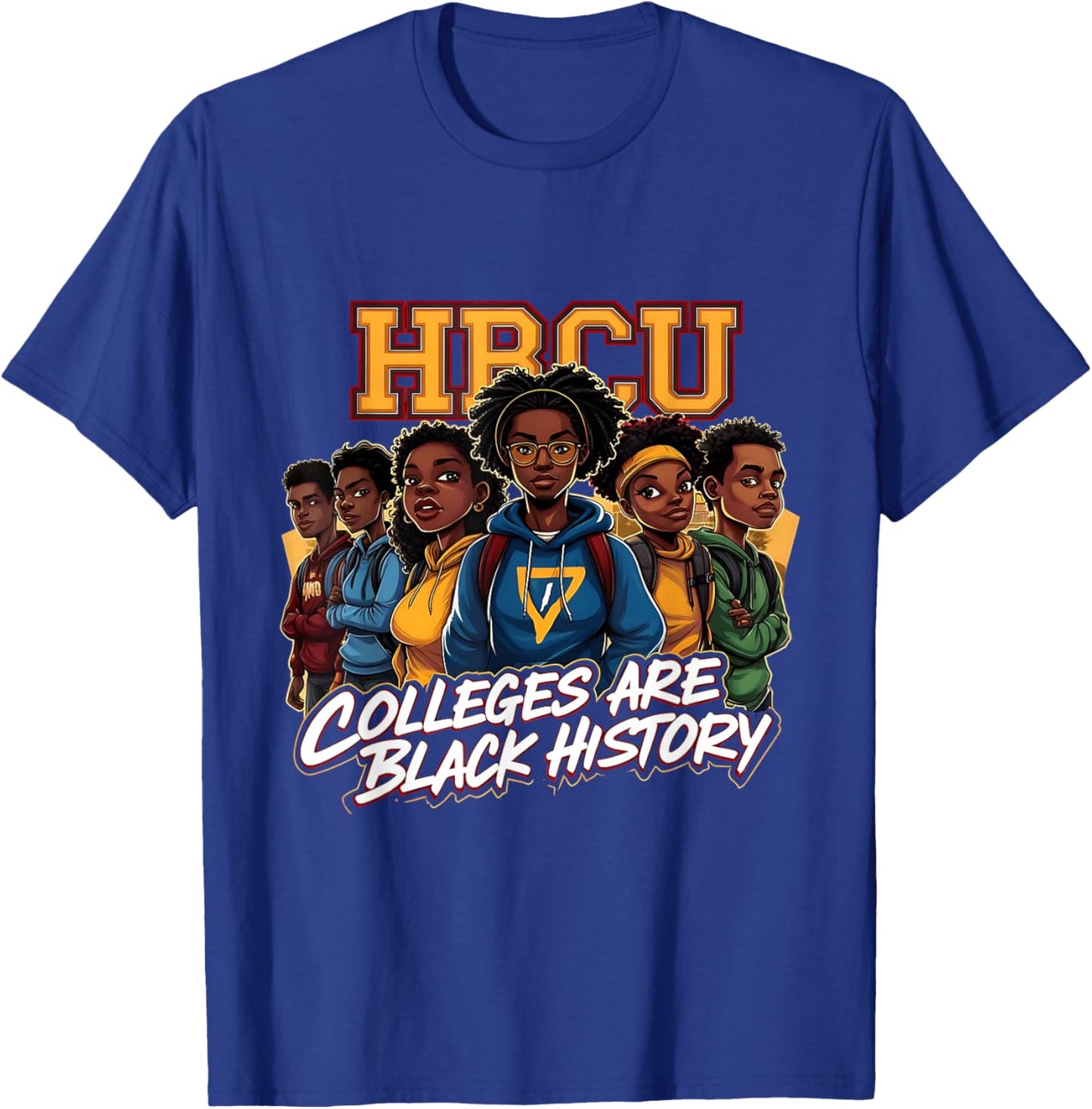 HBCU Colleges Black History African American Students T-Shirt - T-Shirt | Royal