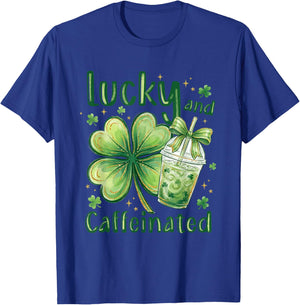 Lucky and Caffeinated St Patricks Day Coffee Shamrock Clover T-Shirt - T-Shirt | Royal