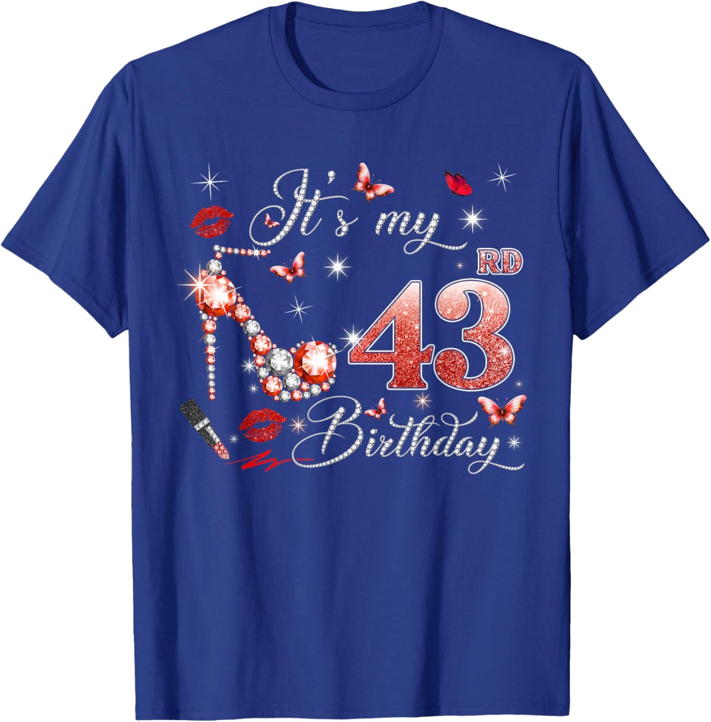 It’s My 43rd Birthday Pink 43 Years Old Birthday Queen Party T-Shirt - T-Shirt | Royal