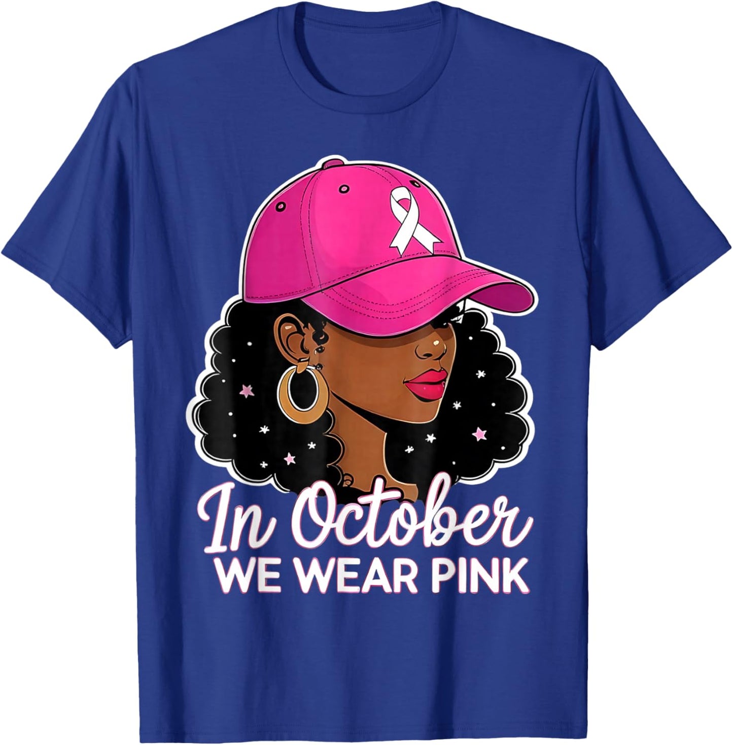 in October We Wear Pink Black Women Breast Cancer Awareness T-Shirt - T-Shirt | Royal
