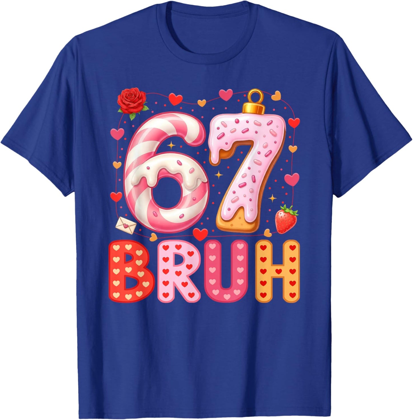 67 Meme 6 7 Numbers Six Seven Bruh Boys Kids Valentines Day T-Shirt - T-Shirt | Royal