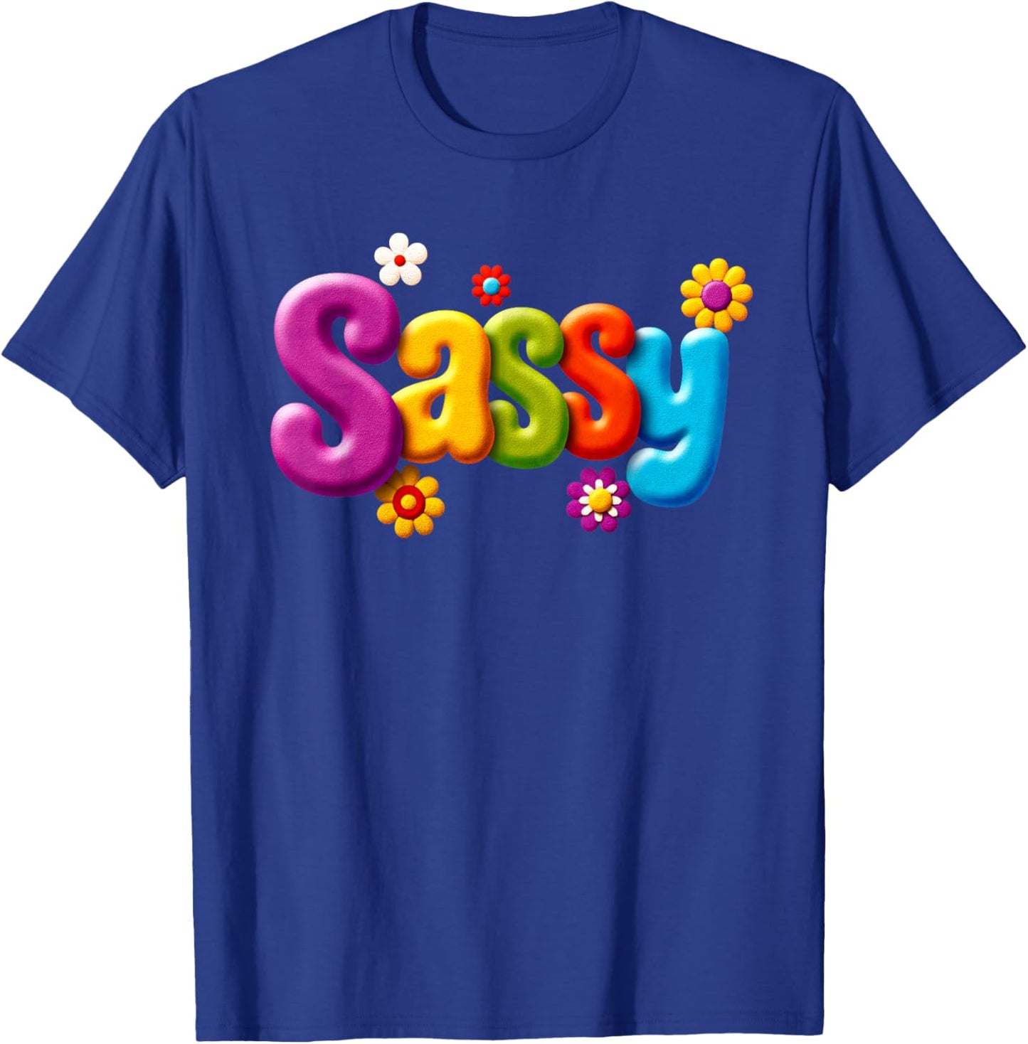 Sweet Sassy for Girls – Cute Colorful T-Shirt - T-Shirt | Royal