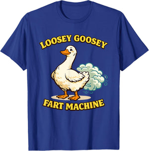 Loosey Goosey Fart Machine Funny Farting Goose Graphic T-Shirt - T-Shirt | Royal