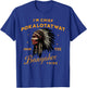 I'm Chief Pokalotatwat from The Tribe Indigenous Native USA T-Shirt - T-Shirt | Royal