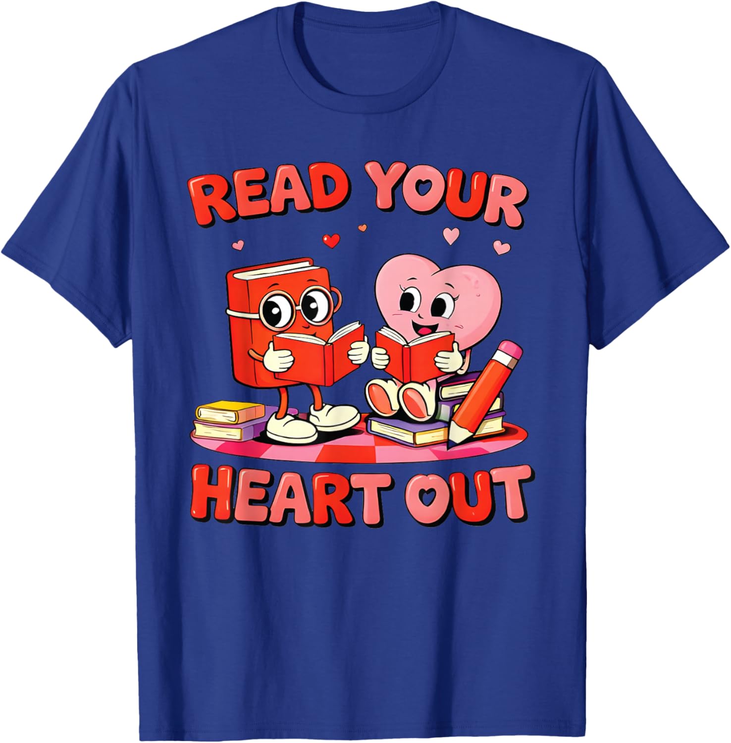 Read Your Heart Out Valentine Reading Book Girl Kid Teacher T-Shirt - T-Shirt | Royal