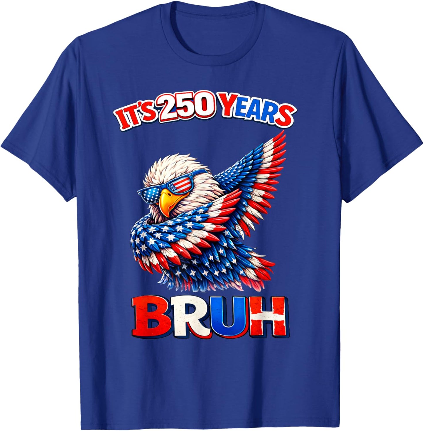 250 Years Anniversary Bruh Eagle Dabbing 4th of July Kids T-Shirt - T-Shirt | Royal