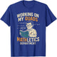 Working On My Quads Math Letics Department Funny Teacher T-Shirt - T-Shirt | Royal