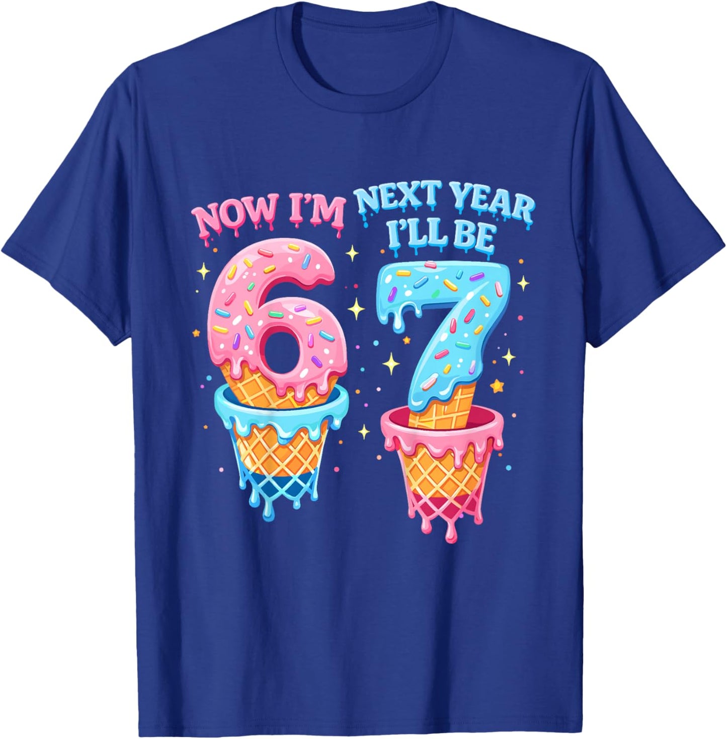 6 Year Old Birthday Boys Kids Now I'm 6 Next Year I'll be 7 T-Shirt - T-Shirt | Royal
