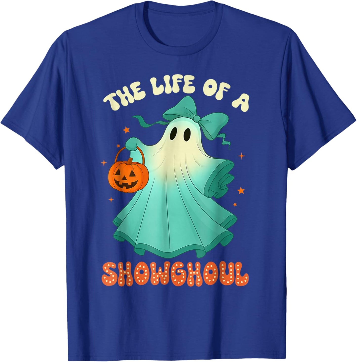 The Life of A Showghoul Retro Halloween Spooky Girls T-Shirt - T-Shirt | Royal