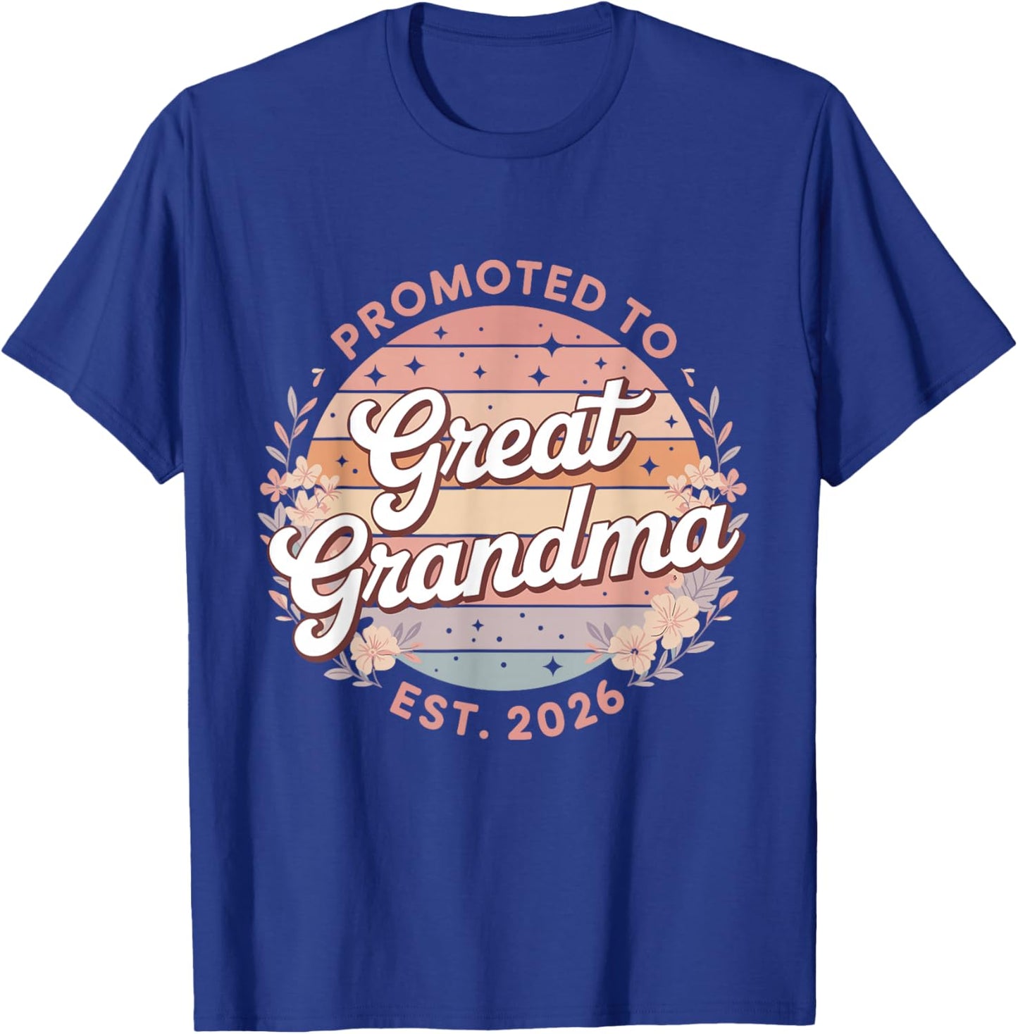 Promoted to Great Grandma 2026 Pregnancy Announcement T-Shirt - T-Shirt | Royal