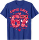 6-7 Kids Heart Six Seven Valentines Day Cupid Says 67 T-Shirt - T-Shirt | Royal