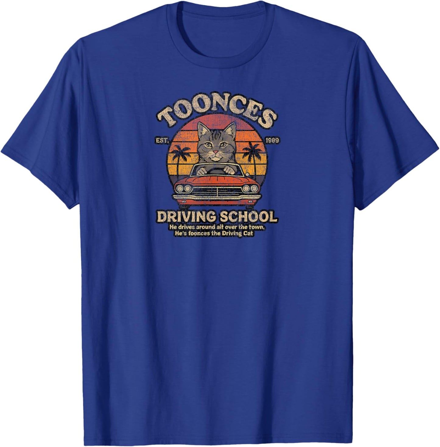 Vintage Toonces The Cat in A Cool Sunset Ride Driving School T-Shirt - T-Shirt | Royal