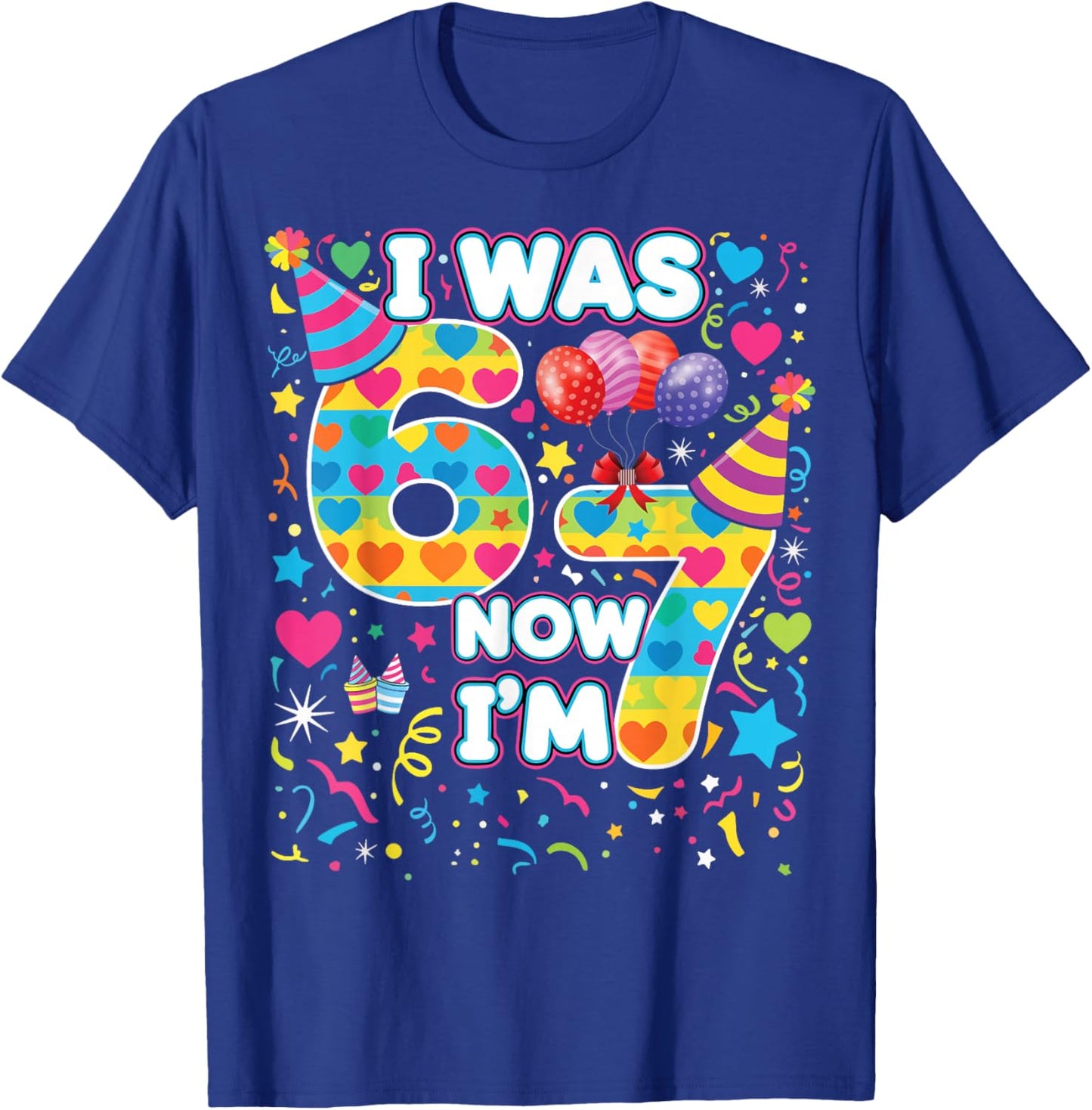 7th Birthday for Boys & Girls I was 6 Now I'm 7, 67 Meme T-Shirt - T-Shirt | Royal