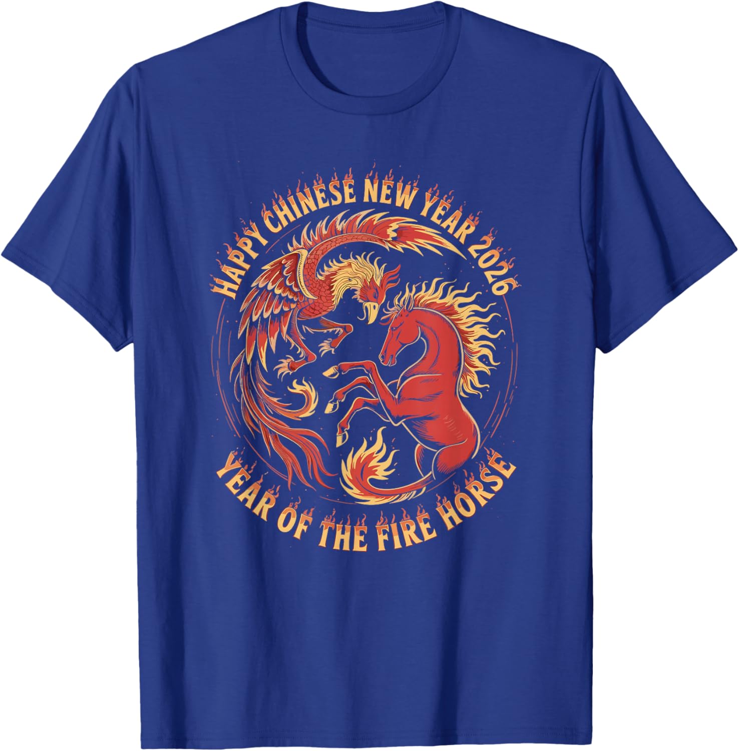 Chinese New Year 2026 Fire Horse Celebration T-Shirt - T-Shirt | Royal