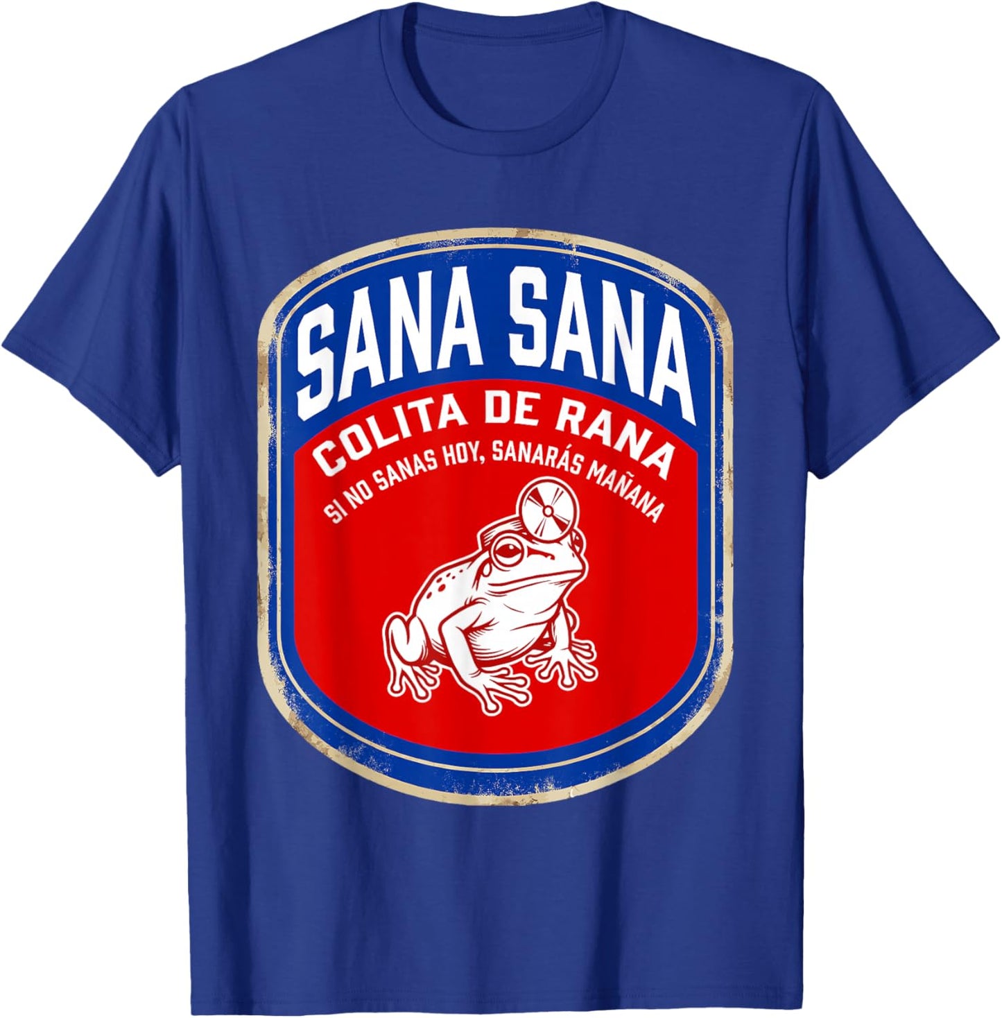 Sana Sana Colita De Rana Funny Vintage Nurse Coqui Frog T-Shirt - T-Shirt | Royal