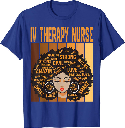 IV Therapy Nurse Powerful Black History Month Black Pride T-Shirt - T-Shirt | Royal