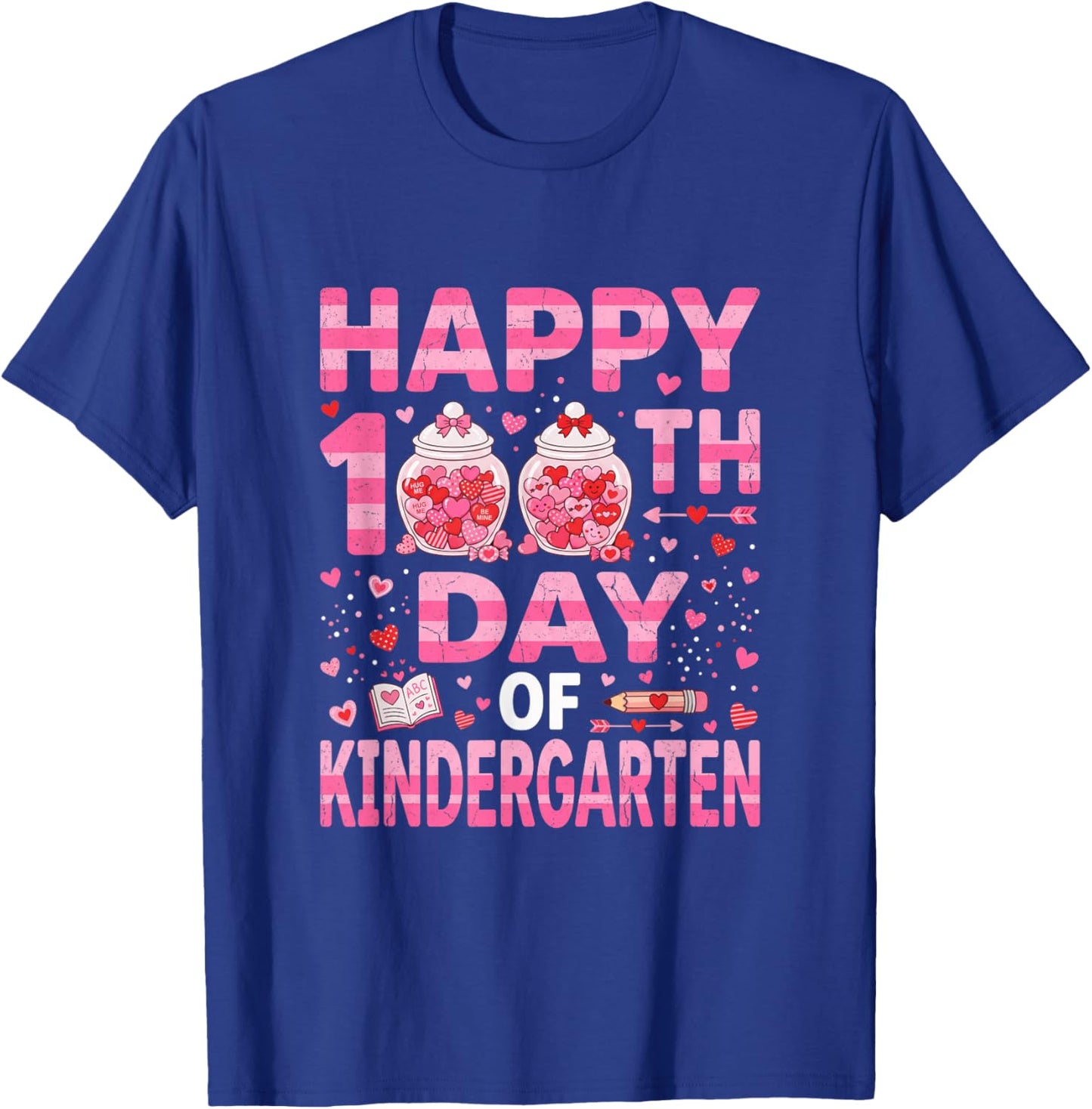 100 Days of Kindergarten - Happy 100th Day School Valentine T-Shirt - T-Shirt | Royal