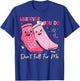 Whatever You Do Don't Fall for Me Nurse Valentine Pink Socks T-Shirt - T-Shirt | Royal